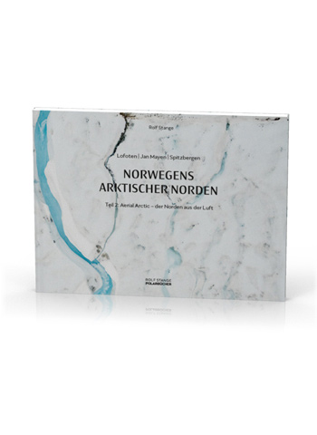 https://shop.spitzbergen.de/en/polar-books/24-norwegens-arktischer-norden-2-aerial-arctic-9783937903262.html